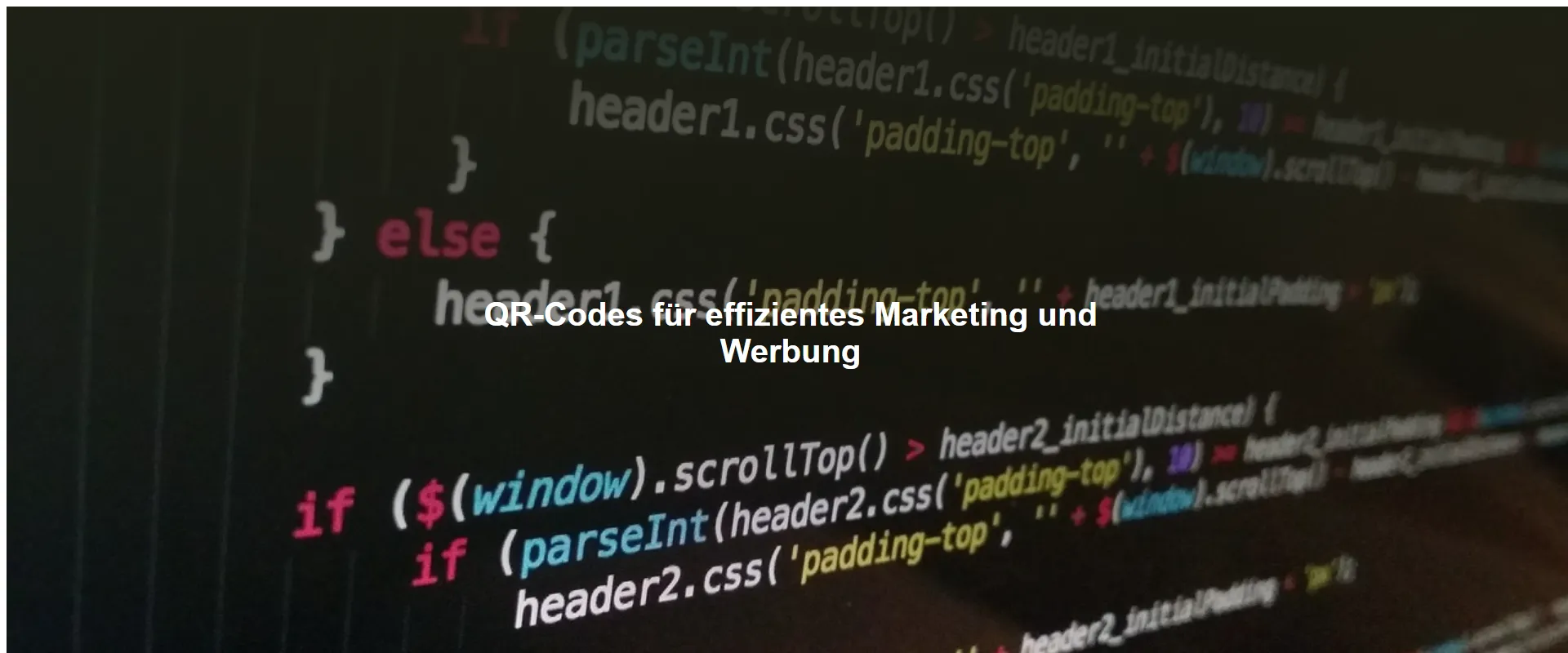 QR-Codes für effizientes Marketing und Werbung